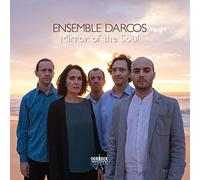 Ensemble Darcos - Mirror Of The Soul