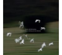 Ensemble Dedalus FATA MORGANA (CD)