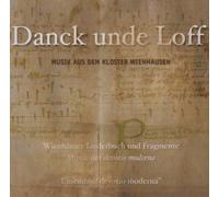 Ensemble Devotio Moderna/ Volkhardt - Thanks & Praises: Wienhausen Convent