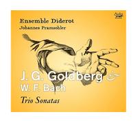 - Ensemble Diderot, Johannes Pramsohle - J.G. Goldberg & W.F. Bach: Sonate a Trio - CD