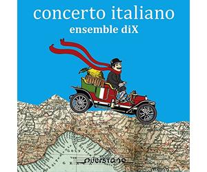 Ensemble Dix - Concerto Italiano