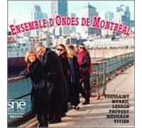 Ensemble D'Ondes De Montreal - Onde / Mach 2 & 5 / Mysteres De La Clarte