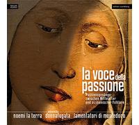 Ensemble Donnafugata - La Voce Della Passione