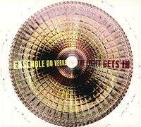 Ensemble Du Verre - Light Gets in