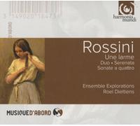 Ensemble Explorations - Rossini: Une larme - Duo, Serenata, Sonate a quarttro