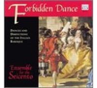 Ensemble For The Seicento - Dances & Diminutions Of The Italian Baroque