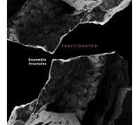ensemble fractales - fractionated