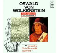 Ensemble Für Frühe Musik Augsburg - Oswald Von Wolkenstein