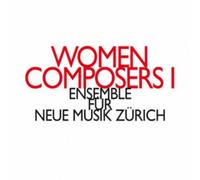Ensemble fur Neue Musik Zur Ensemble Für Neue Musik Zürich: Women Composer (CD)