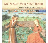 Ensemble Gilles Binchois - Canzoni