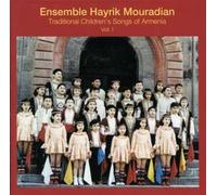 Ensemble Hayrik Mouradian - Trad.Children Songs of Armenia Vol.1