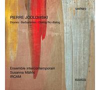Pierre Jodlowski Pierre Jodlowski: Drones/Barbarismes/Dialog/No Dialog (CD)