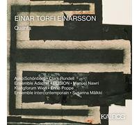 Ensemble intercontemporain; Enno Poppe; Klangforum Wien; Manuel Nawri; Manuel Nawri; Asko|Schonberg; Clark Rundell; ELISION; Susanna Malkki - Einar Torfi Einarsson: Quanta
