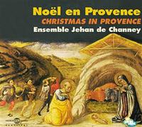 Ensemble Jehan De Chaney - Noel En Provence