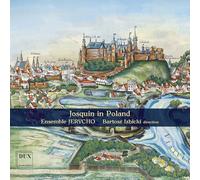 Josquin des Pres Josquin in Poland (CD) Album (PRESALE 25/10/2024)