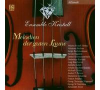 Ensemble Kristall - Melodien der Guten Laune