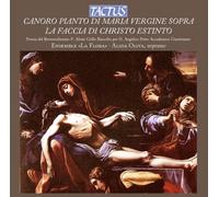 Ensemble La Flora - Canoro Pianto Di Maria Vergine