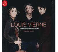 Ensemble le Deluge - Louis Vierne