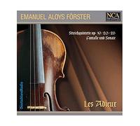 Ensemble Les Adieux - Forster: Streichquintette Op. 19/20/26,