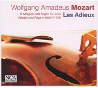 Ensemble Les Adieux - Mozart: Adagios Und Fugen