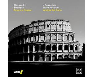 Ensemble Mare Nostrum - Amare E Fingere