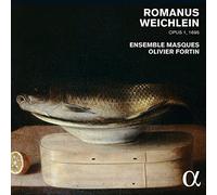 Ensemble Masques & Olivier - Romanus Weichlein: Opus I, 1695