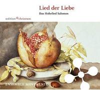 Ensemble Movimento - Lied der Liebe, Audio-CD