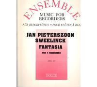 Ensemble: Music for Recorders (Jan Pieterszoon Sweelinck: Fantasia (For 4 Recorders), DOL 317)