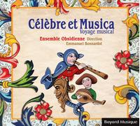 Ensemble Obsidienne Célèbre et Musica (CD)
