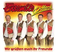 Ensemble Osttirol - Wir Grüßen Euch Ihr Freunde