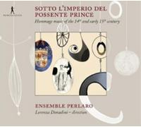 Ensemble Perlaro Sotto L'Imperio Del Possente Prince (CD) Album