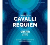 Cavalli/ Ensemble Polyharmonique/ Schneider - Requiem