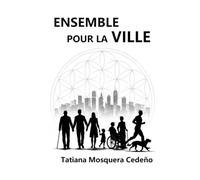 ENSEMBLE POUR LA VILLE