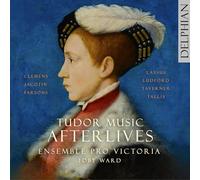 Ensemble Pro Victoria, Toby Ward - Tudor Music Afterlives