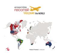 Ensemble Reconsil Ensemble Reconsil: Exploring the World (CD) Box Set