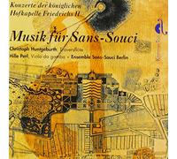 Ensemble Sans-Souci Berlin - Konzerte der Königlichen Hofkapelle Friedrich II.