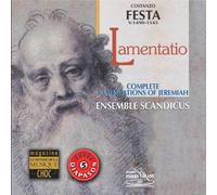 Ensemble Scandicus - Festa: Lamentazioni Di Geremia
