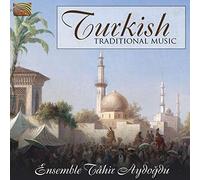 Ensemble Tahir Aydog - Turkish Traditional Music