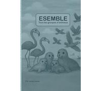 Ensemble: Tous les groupes d'animaux