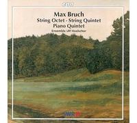 Ensemble Ulf Hoelscher - Max Bruch: Piano Quintet; String Octet; String Quintet by Ensemble Ulf Hoelscher (1999) Audio CD