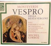 Ensemble Vocale De Lausanne - Vespro Della Beata Vergine Vespers