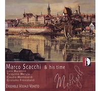 Ensemble Vocale Veneto - Marco Scacchi & his time