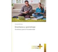 Enseñanza y aprendizaje: Enseñanza para el estudiantado