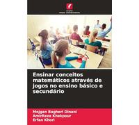Ensinar conceitos matemáticos através de jogos no ensino básico e secundário