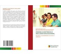 ENSINO A DISTÂNCIA E INCLUSÃO EDUCACIONAL: Desafios e possibilidades no ensino a distância