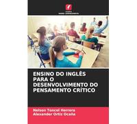 ENSINO DO INGLÊS PARA O DESENVOLVIMENTO DO PENSAMENTO CRÍTICO