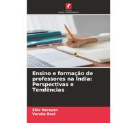Ensino e formação de professores na Índia: Perspectivas e Tendências