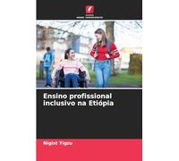 Ensino profissional inclusivo na Etiópia