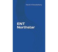 ENT Northstar: Essential Concepts in Otolaryngology