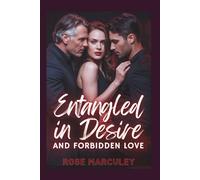 Entangled in Desire and Forbidden Love: An Age Gap Reverse Harem Romance
